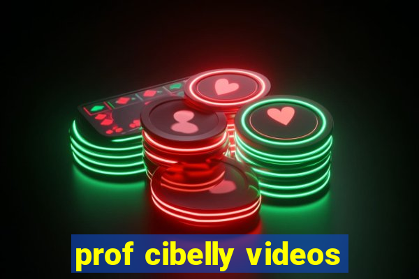 prof cibelly videos